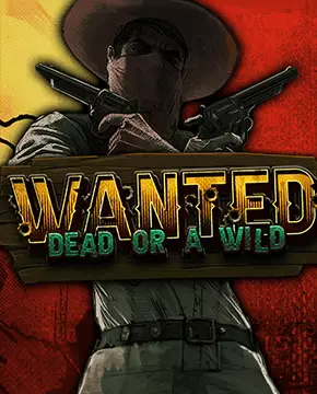 Wanted Dead or a Wild slot